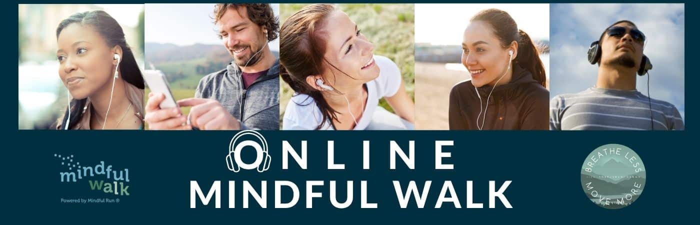 Online Mindful Walk